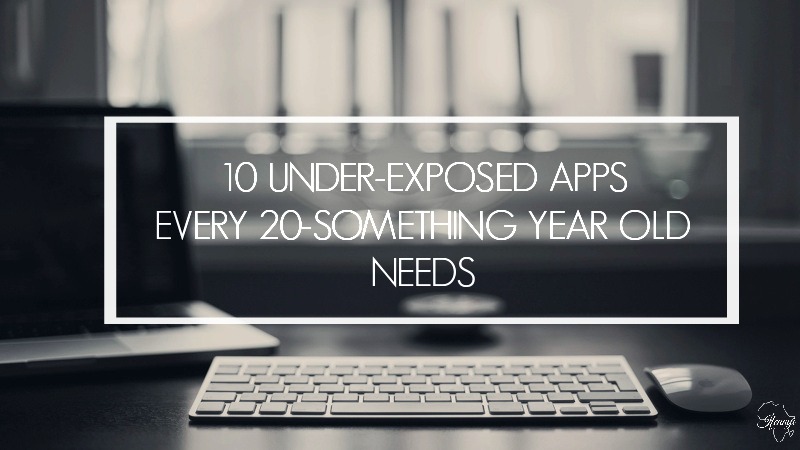 10 UNDER-EXPOSED MUST HAVE APPS